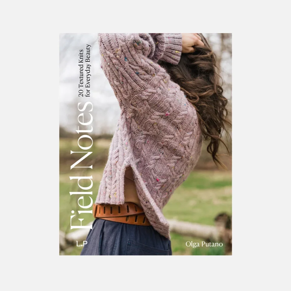LAINE - Field Notes: 20 Texured Knits for Everyday Beauty